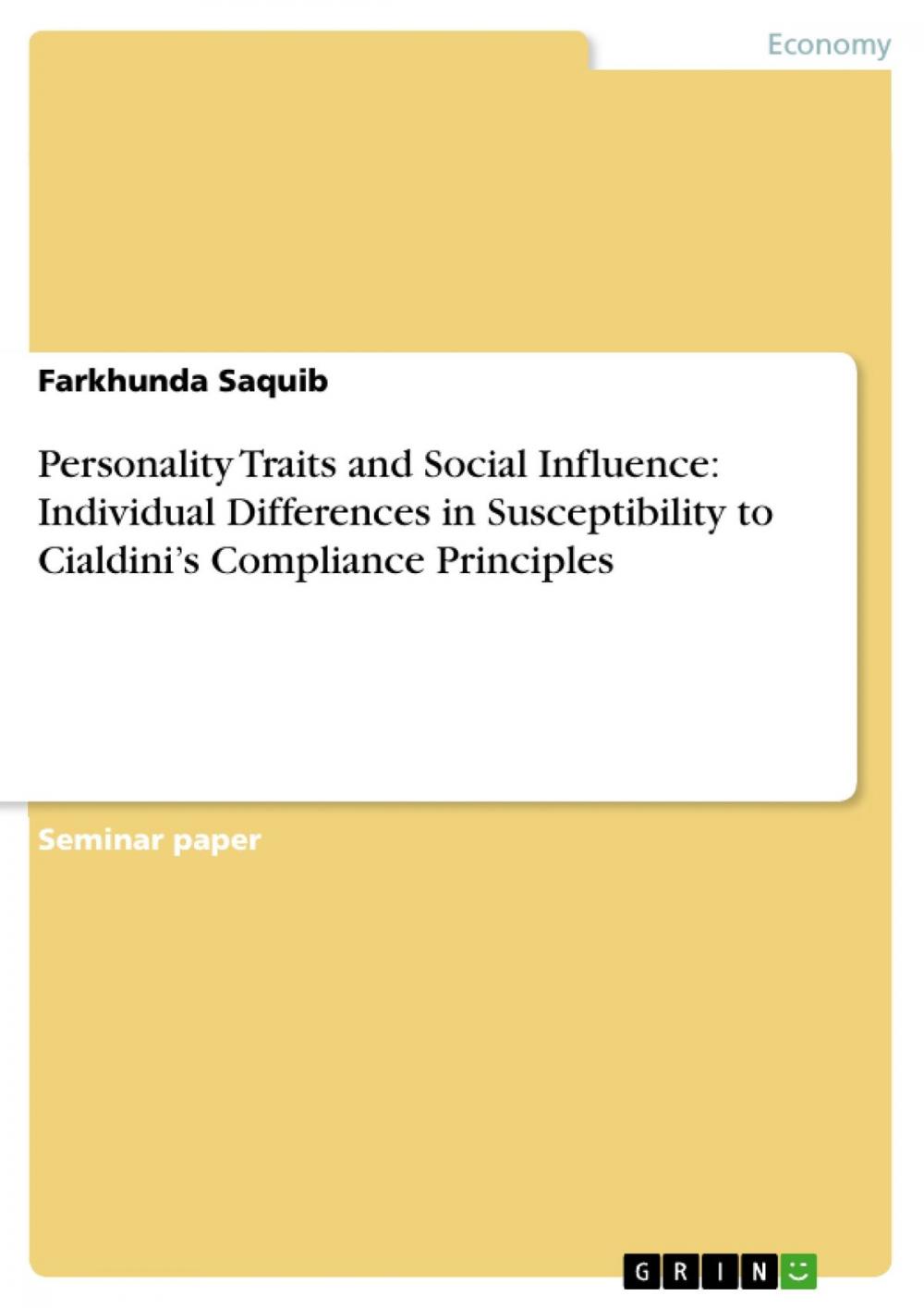 Big bigCover of Personality Traits and Social Influence: Individual Differences in Susceptibility to Cialdini's Compliance Principles