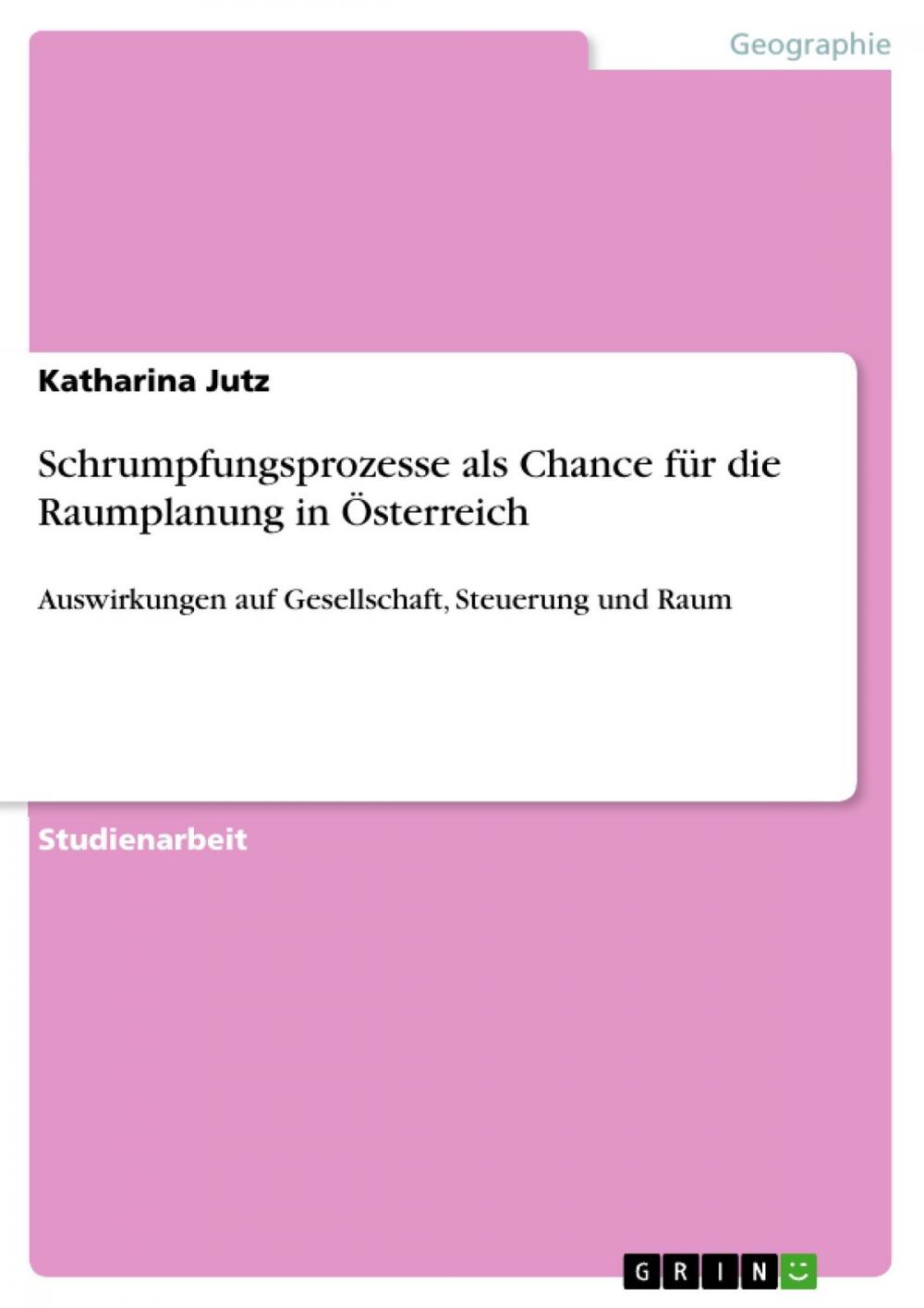 Big bigCover of Schrumpfungsprozesse als Chance für die Raumplanung in Österreich