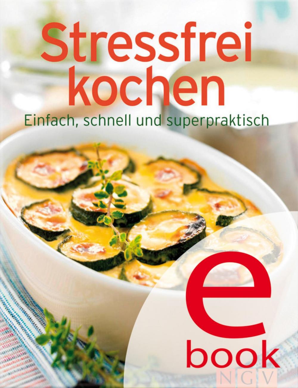 Big bigCover of Stressfrei kochen