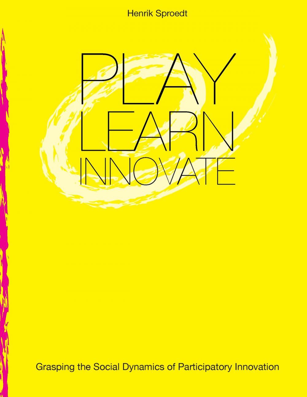 Big bigCover of Play. Learn. Innovate.