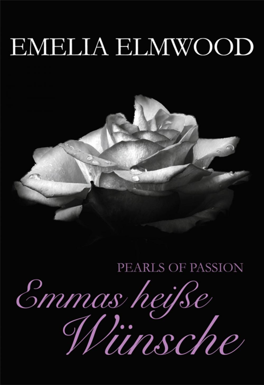 Big bigCover of Pearls of Passion: Emmas heiße Wünsche