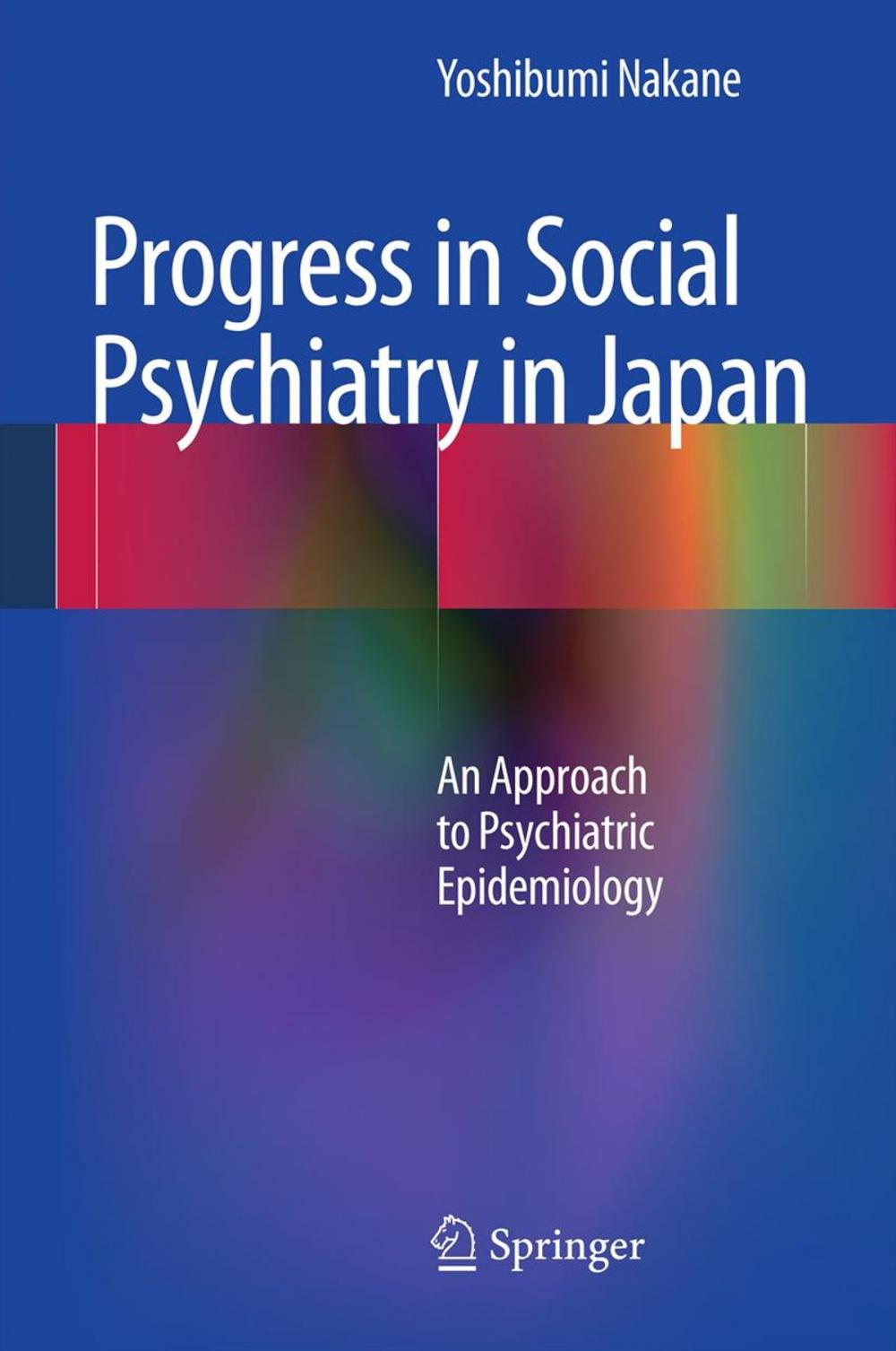 Big bigCover of Progress in Social Psychiatry in Japan