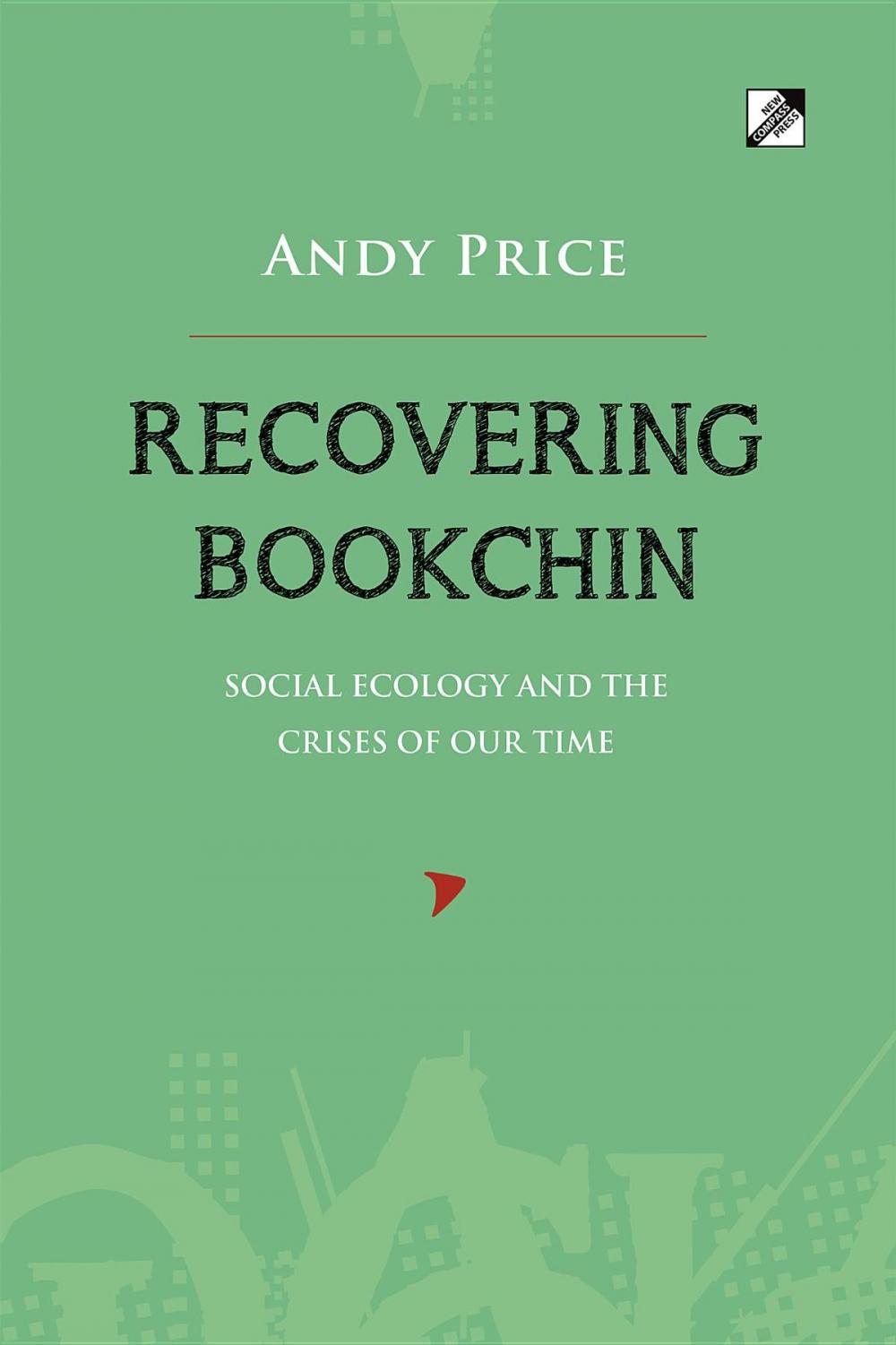 Big bigCover of Recovering Bookchin