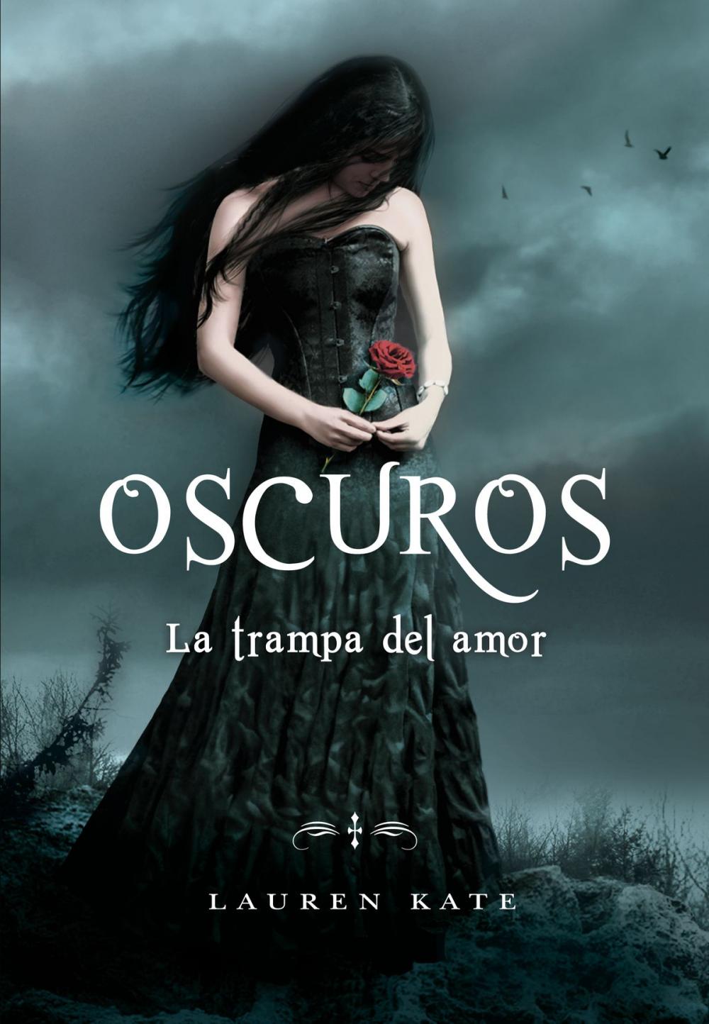 Big bigCover of La trampa del amor (Oscuros 3)