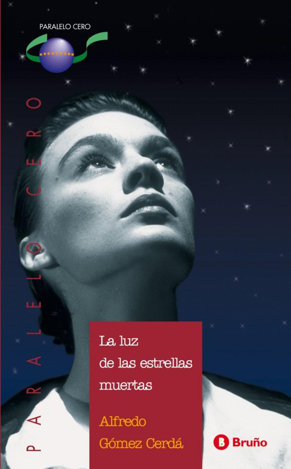 Big bigCover of La luz de las estrellas muertas (ebook)