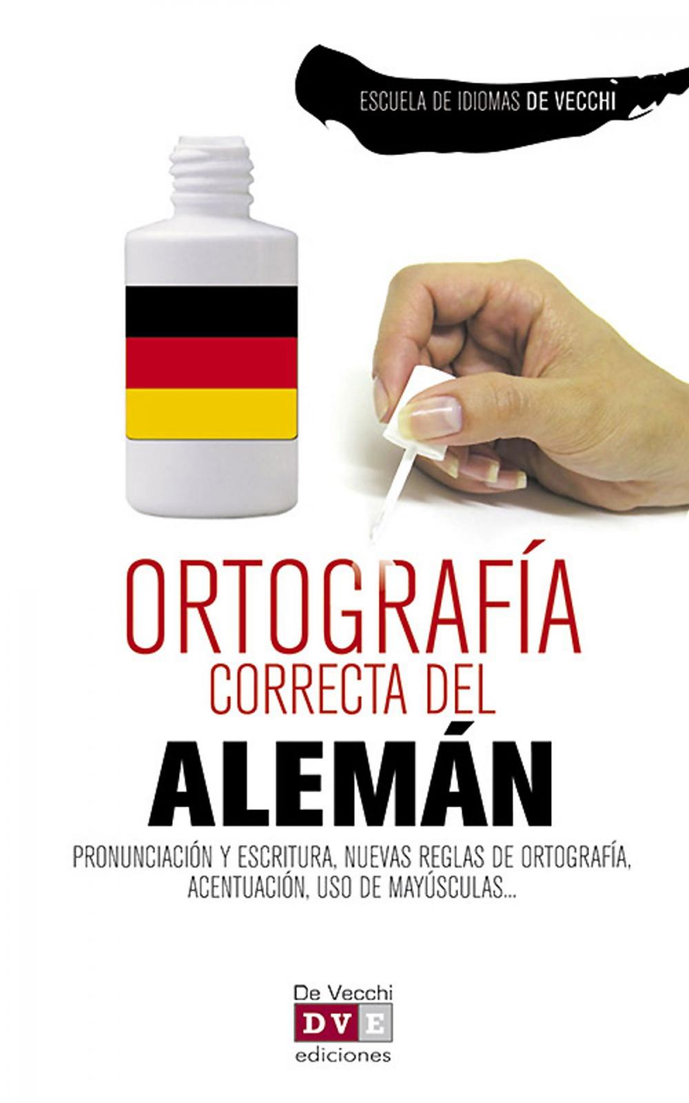 Big bigCover of Ortografía correcta del alemán