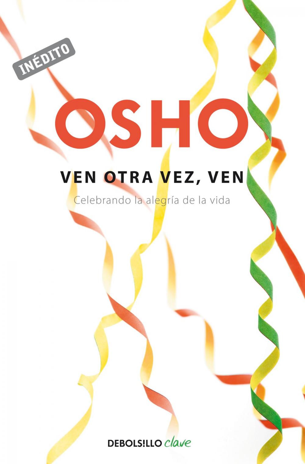 Big bigCover of Ven otra vez, ven (OSHO habla de tú a tú)