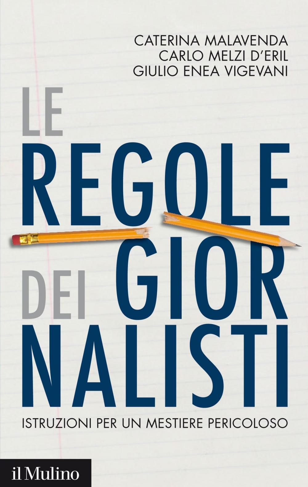 Big bigCover of Le regole dei giornalisti