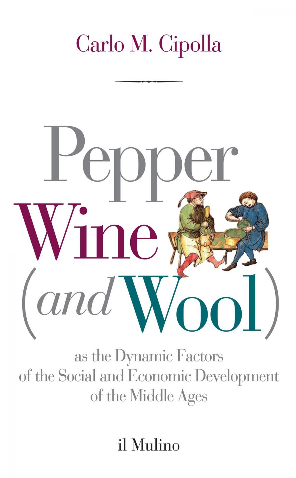 Big bigCover of Pepper, Wine (and Wool)