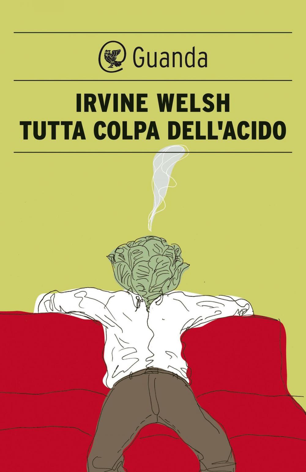 Big bigCover of Tutta colpa dell'acido