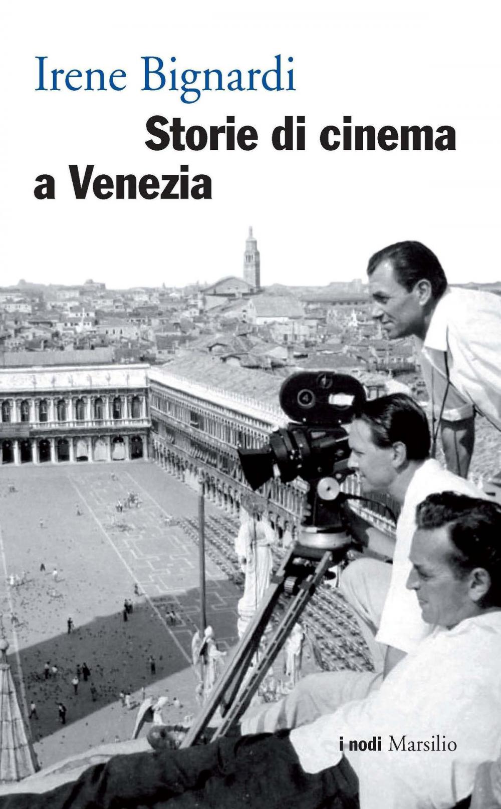 Big bigCover of Storie di cinema a Venezia