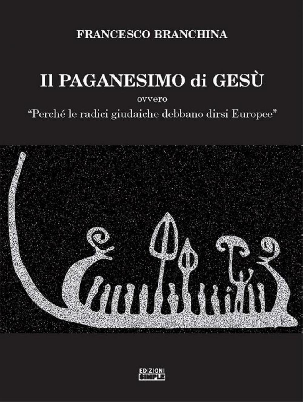 Big bigCover of Il paganesimo di Gesu'