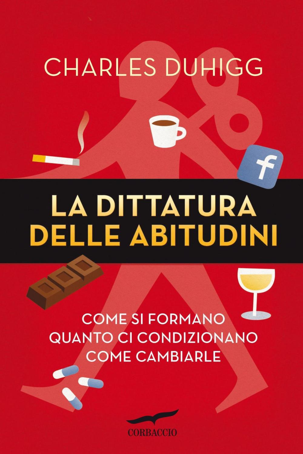 Big bigCover of La dittatura delle abitudini