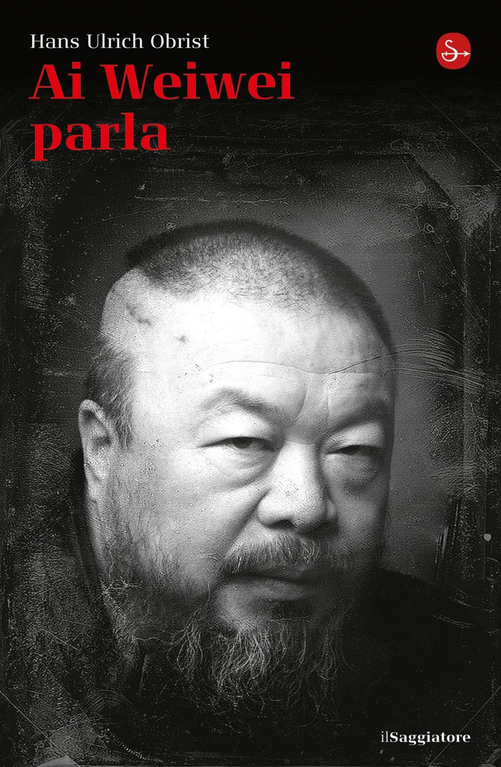 Big bigCover of Ai Weiwei parla