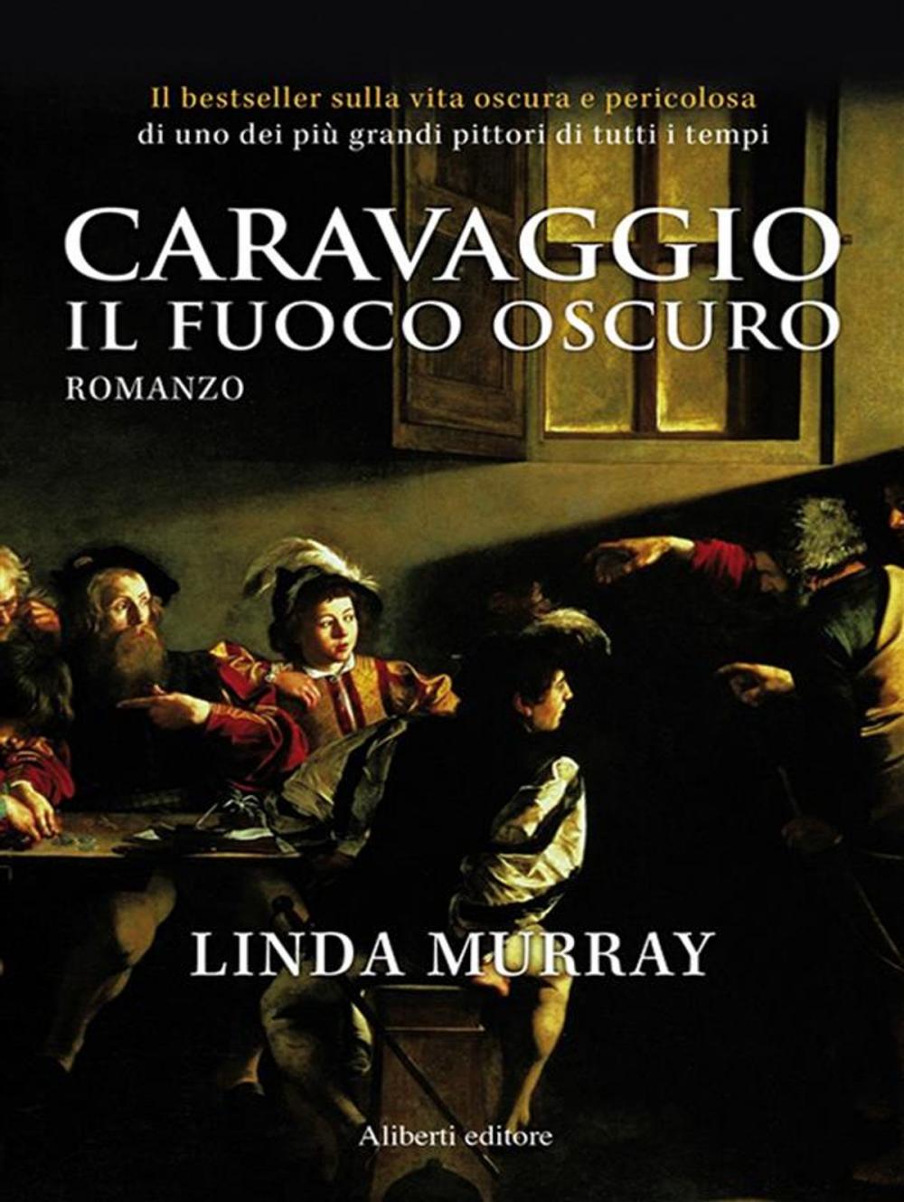 Big bigCover of Caravaggio. Il fuoco oscuro