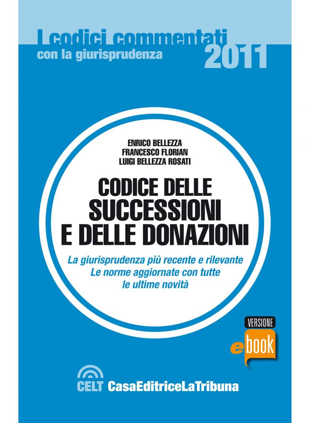 Big bigCover of Codice delle successioni e delle donazioni