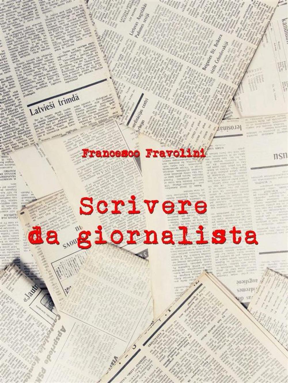 Big bigCover of Scrivere da giornalista