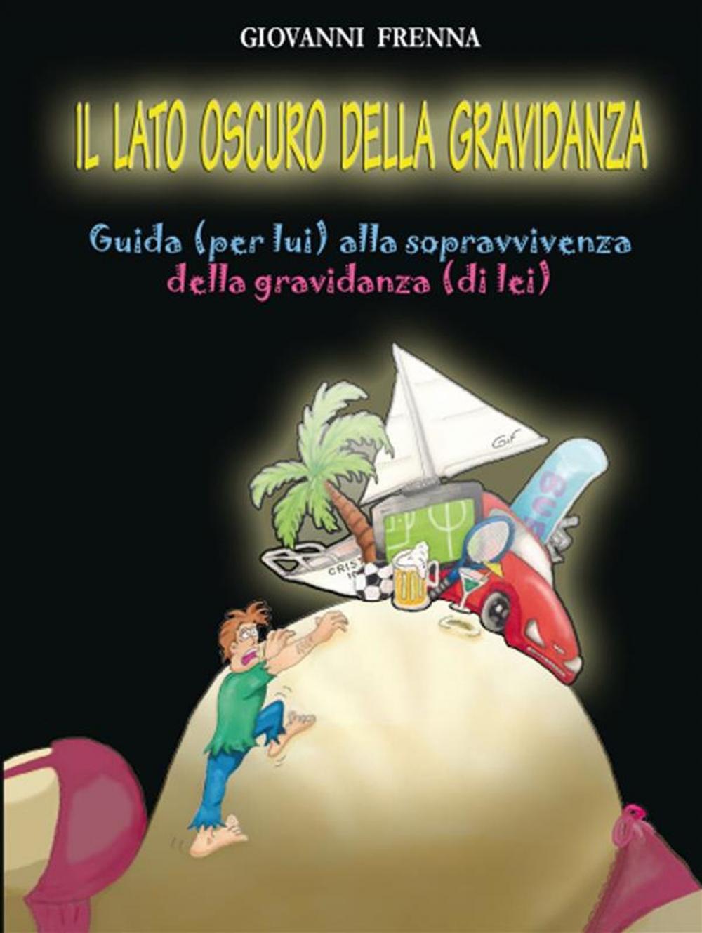 Big bigCover of Il lato oscuro della gravidanza