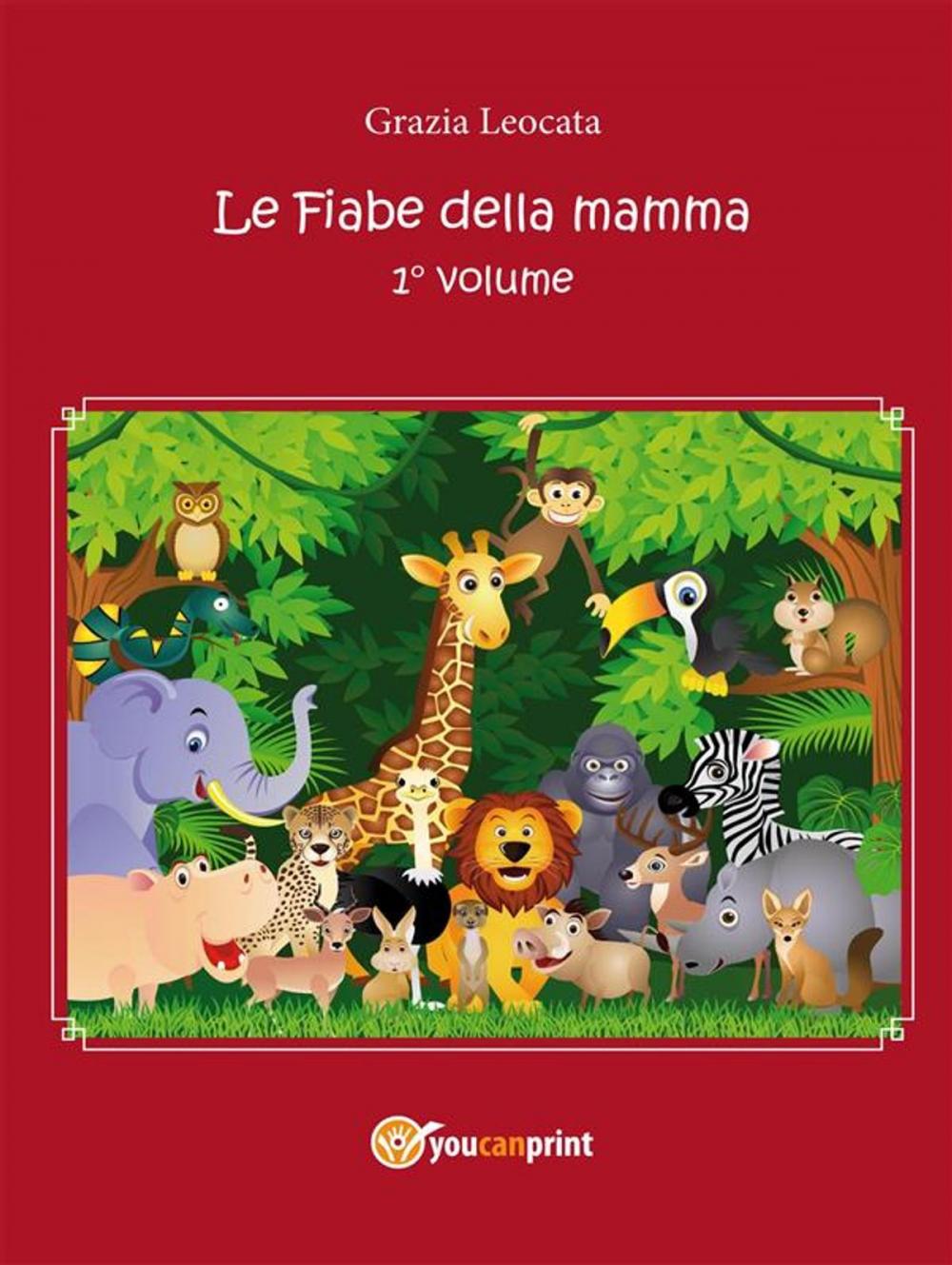 Big bigCover of Le fiabe della mamma