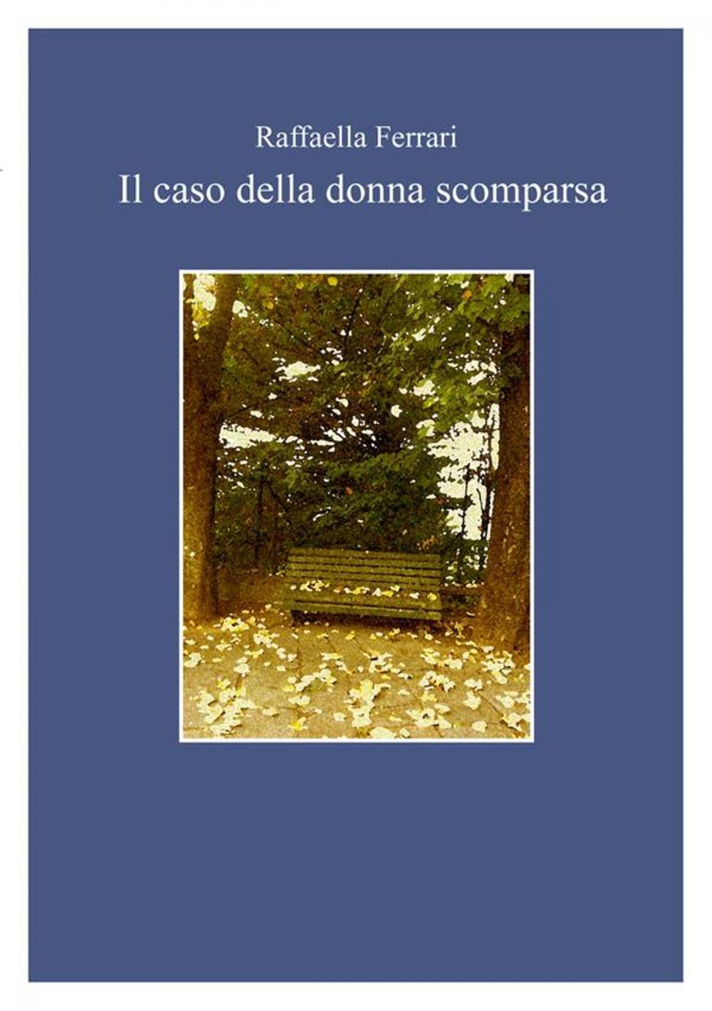 Big bigCover of Il caso della donna scomparsa