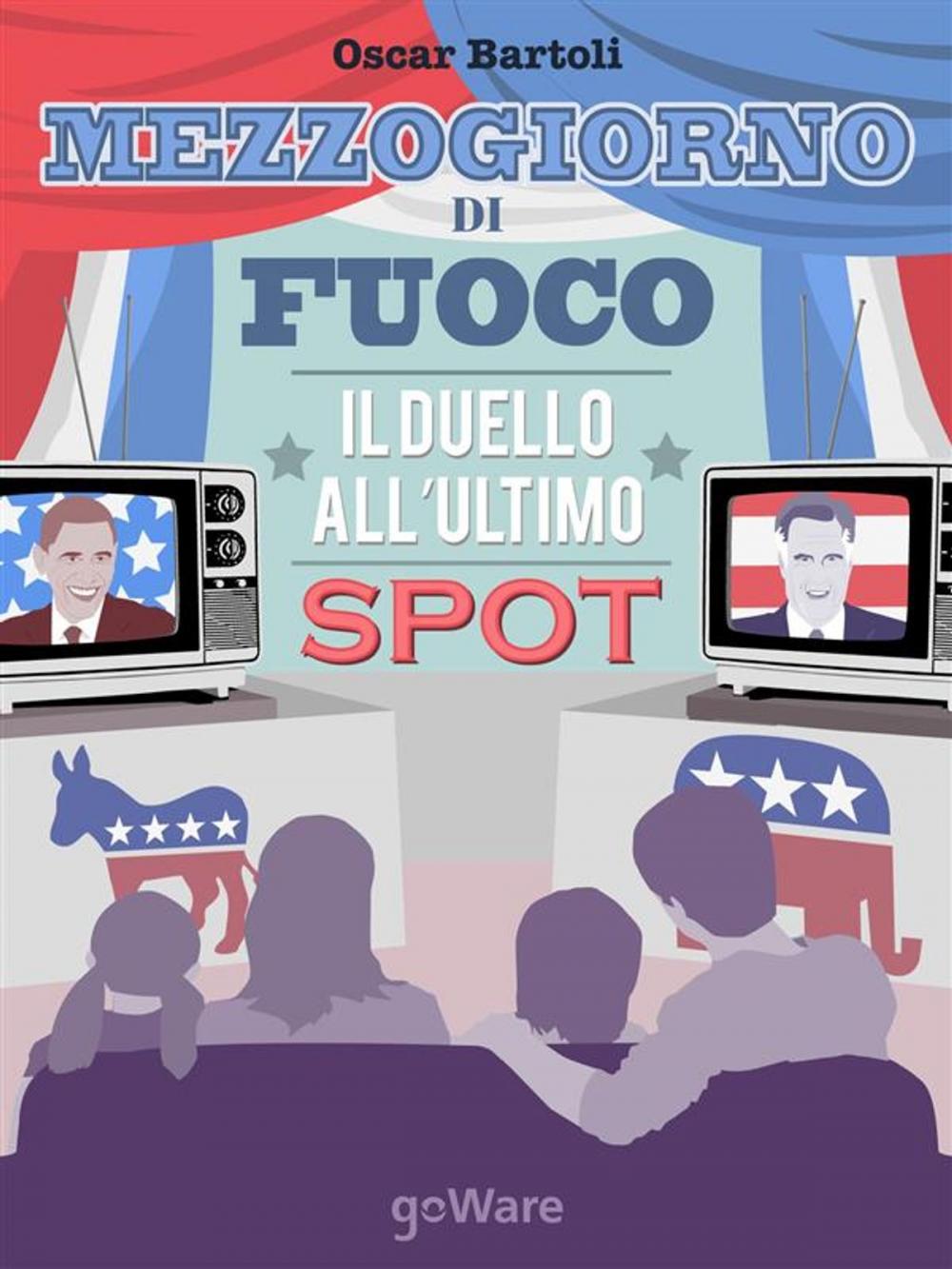 Big bigCover of Mezzogiorno di fuoco. Il duello all’ultimo spot