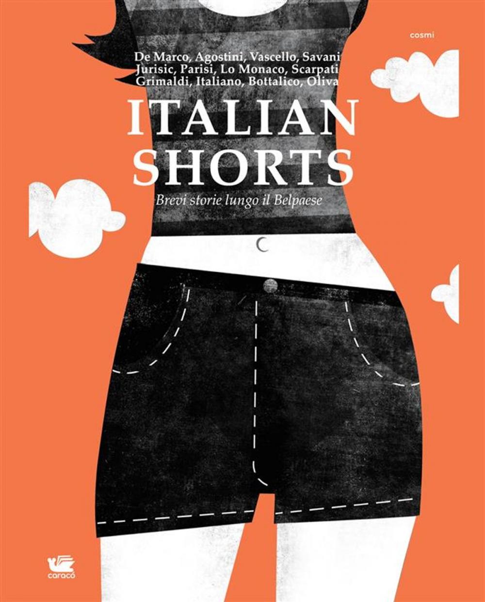 Big bigCover of Italian Shorts. Brevi storie lungo il belpaese