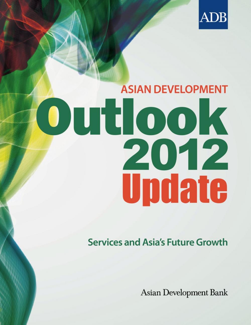 Big bigCover of Asian Development Outlook 2012 Update