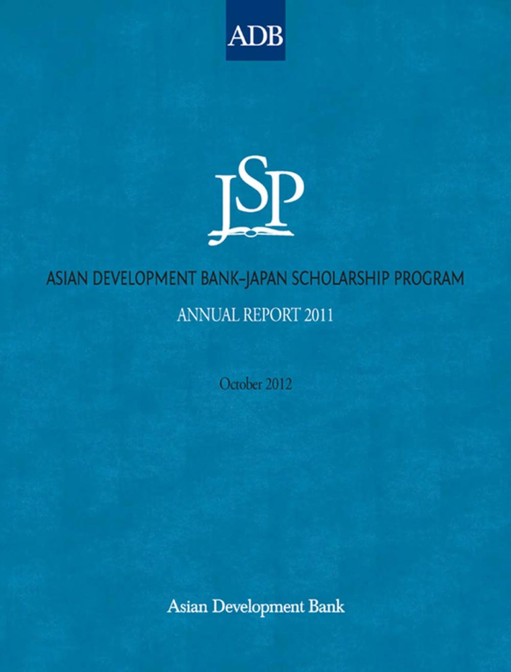 Big bigCover of Asian Development Bank–Japan Scholarship Program