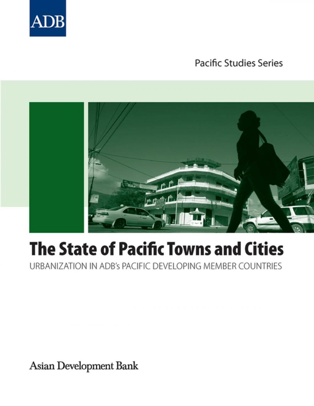 Big bigCover of The State of Pacific Towns and Cities