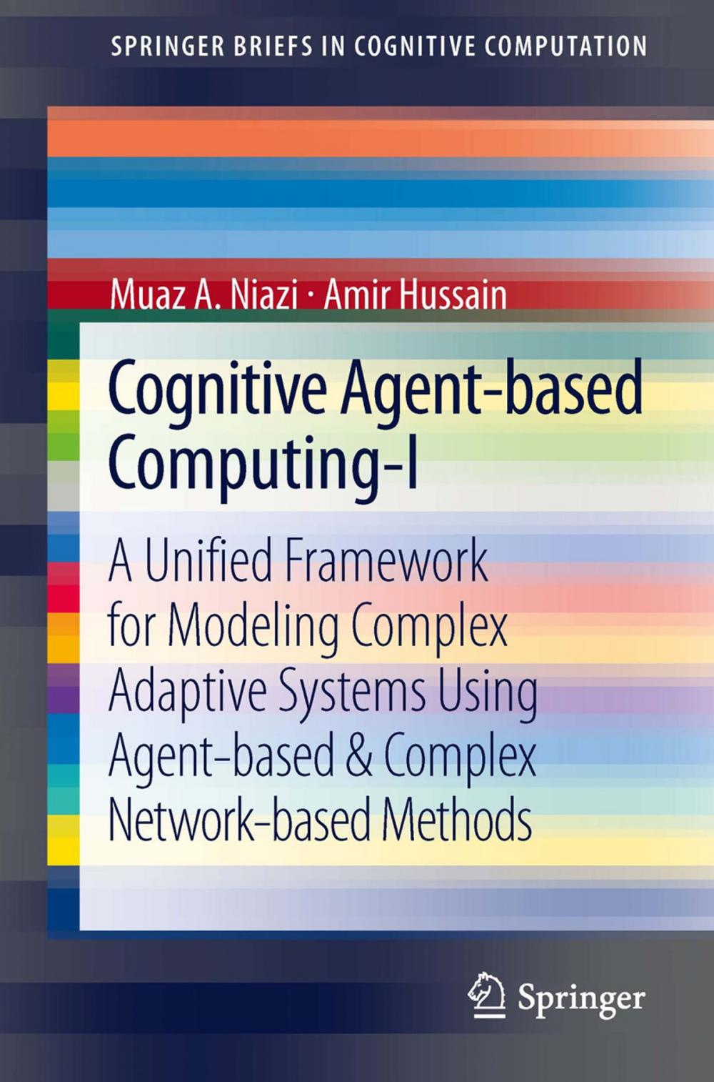 Big bigCover of Cognitive Agent-based Computing-I