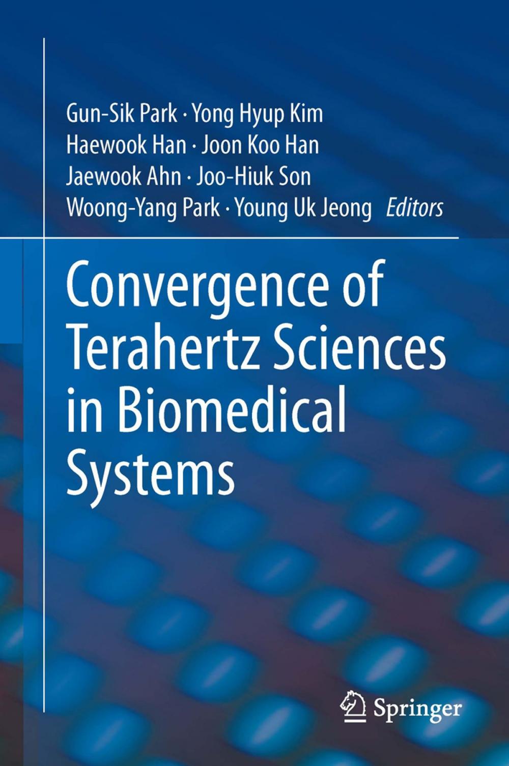 Big bigCover of Convergence of Terahertz Sciences in Biomedical Systems