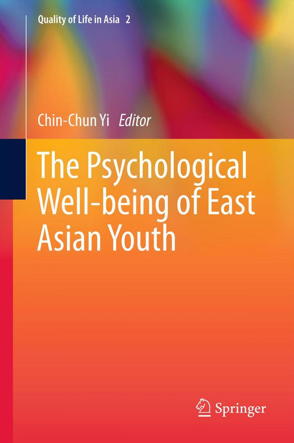 Big bigCover of The Psychological Well-being of East Asian Youth