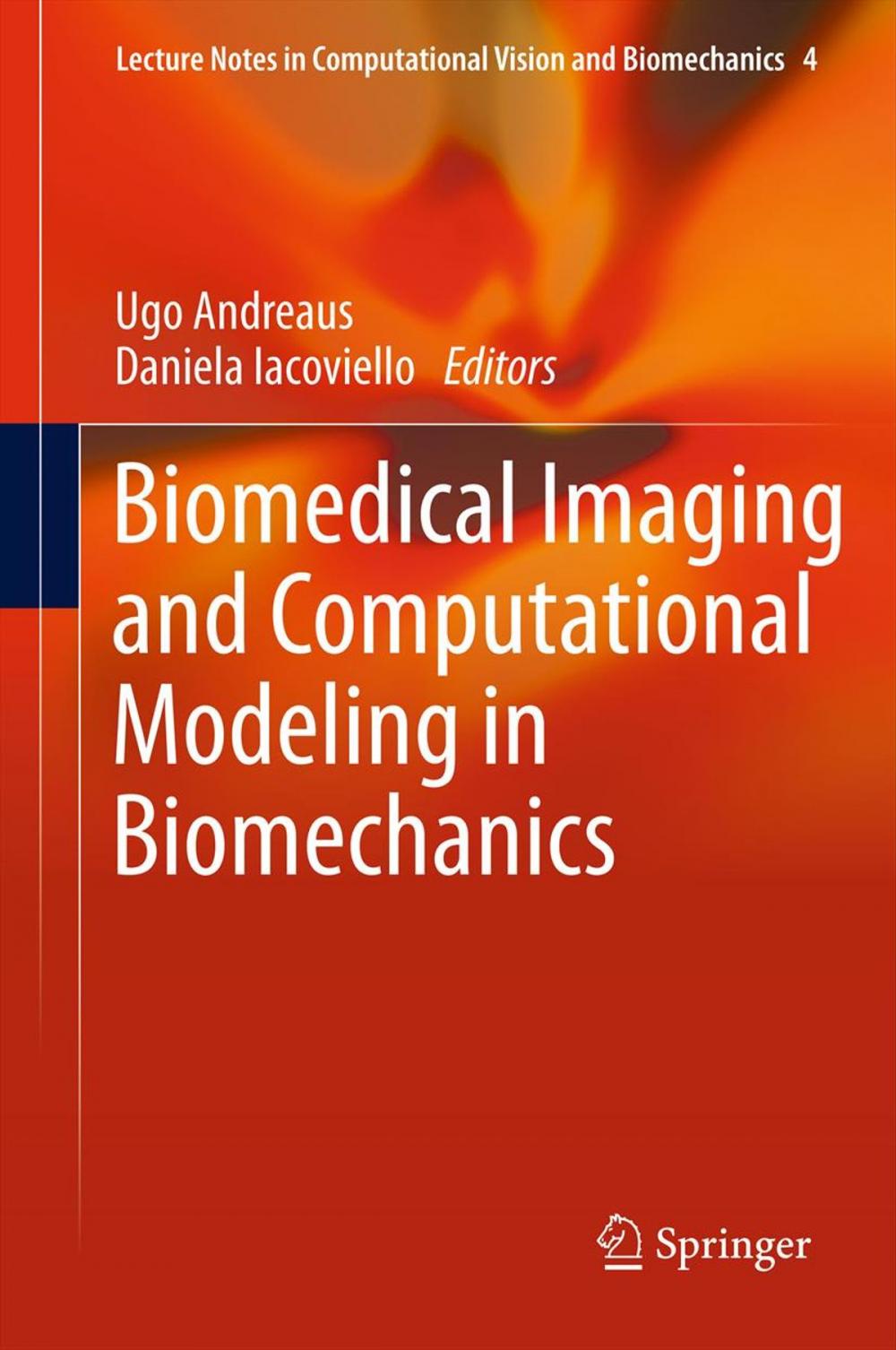 Big bigCover of Biomedical Imaging and Computational Modeling in Biomechanics