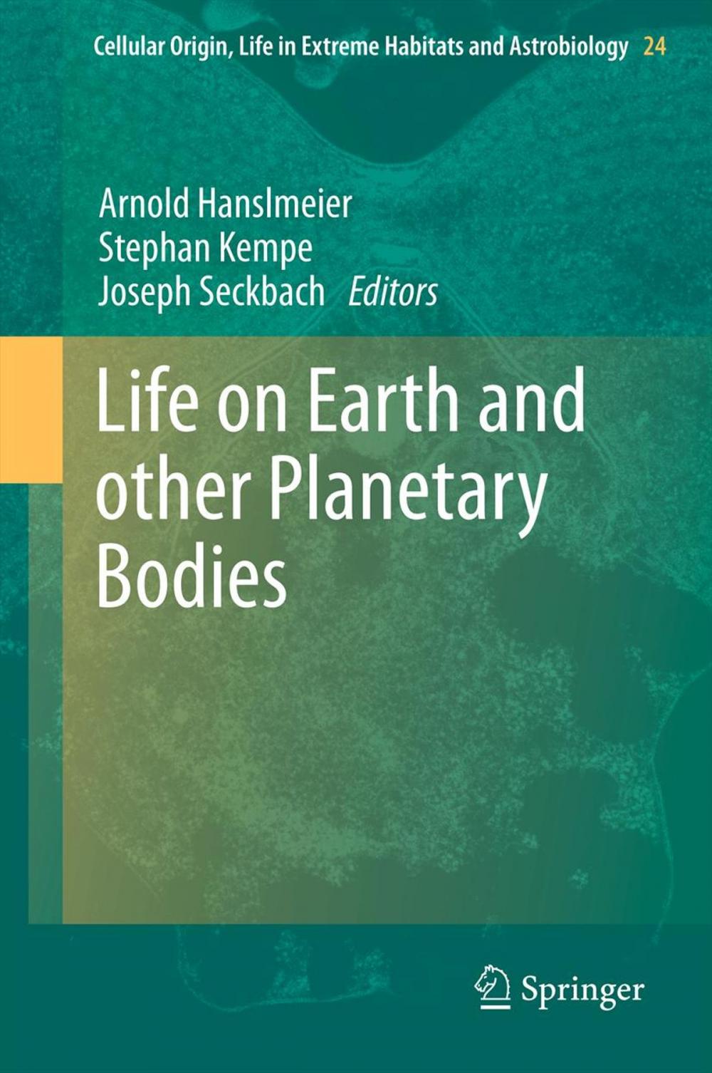 Big bigCover of Life on Earth and other Planetary Bodies