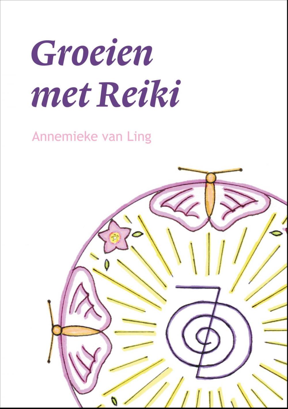 Big bigCover of Groeien met Reiki