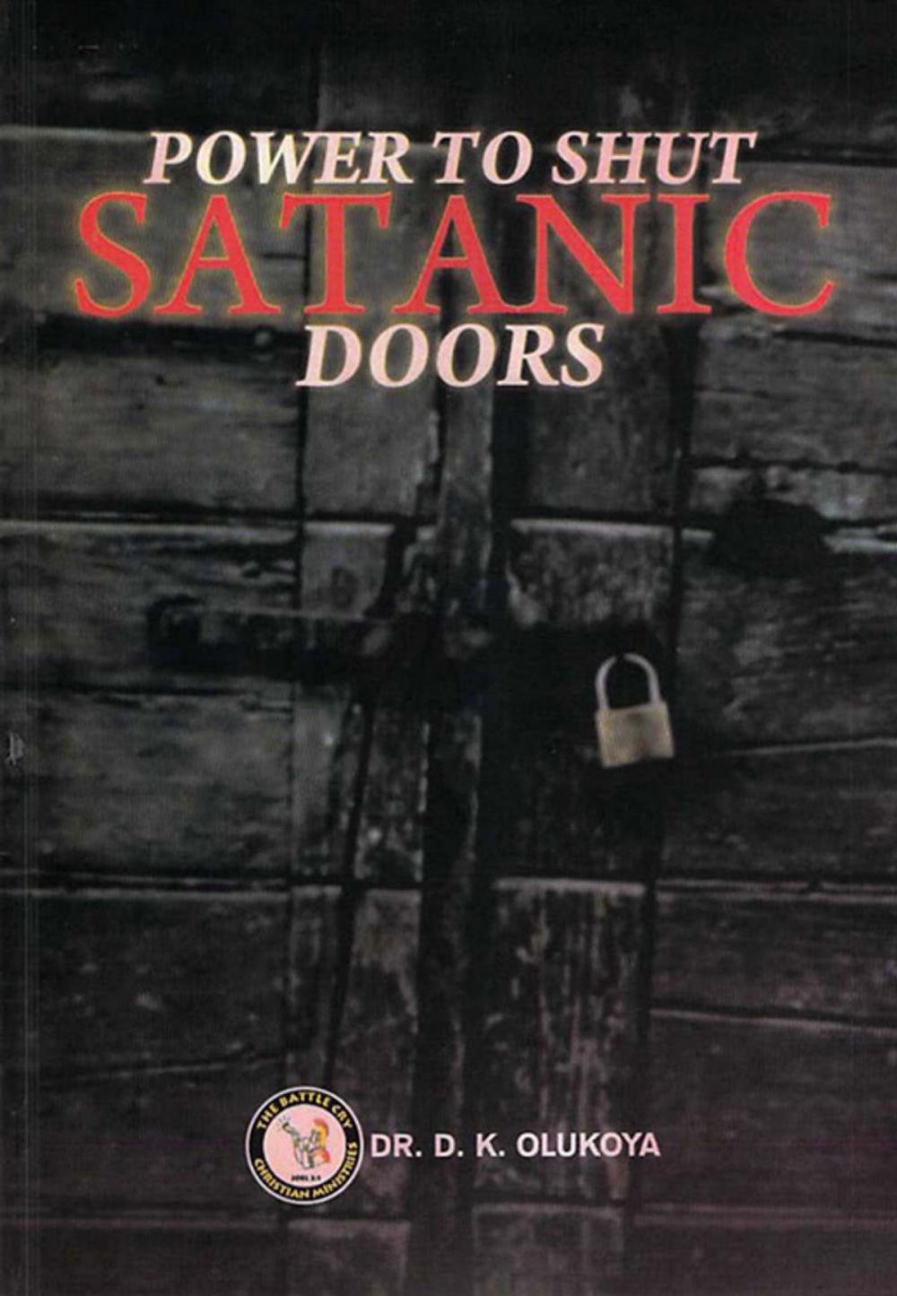 Big bigCover of Power to Shut Satanic Doors