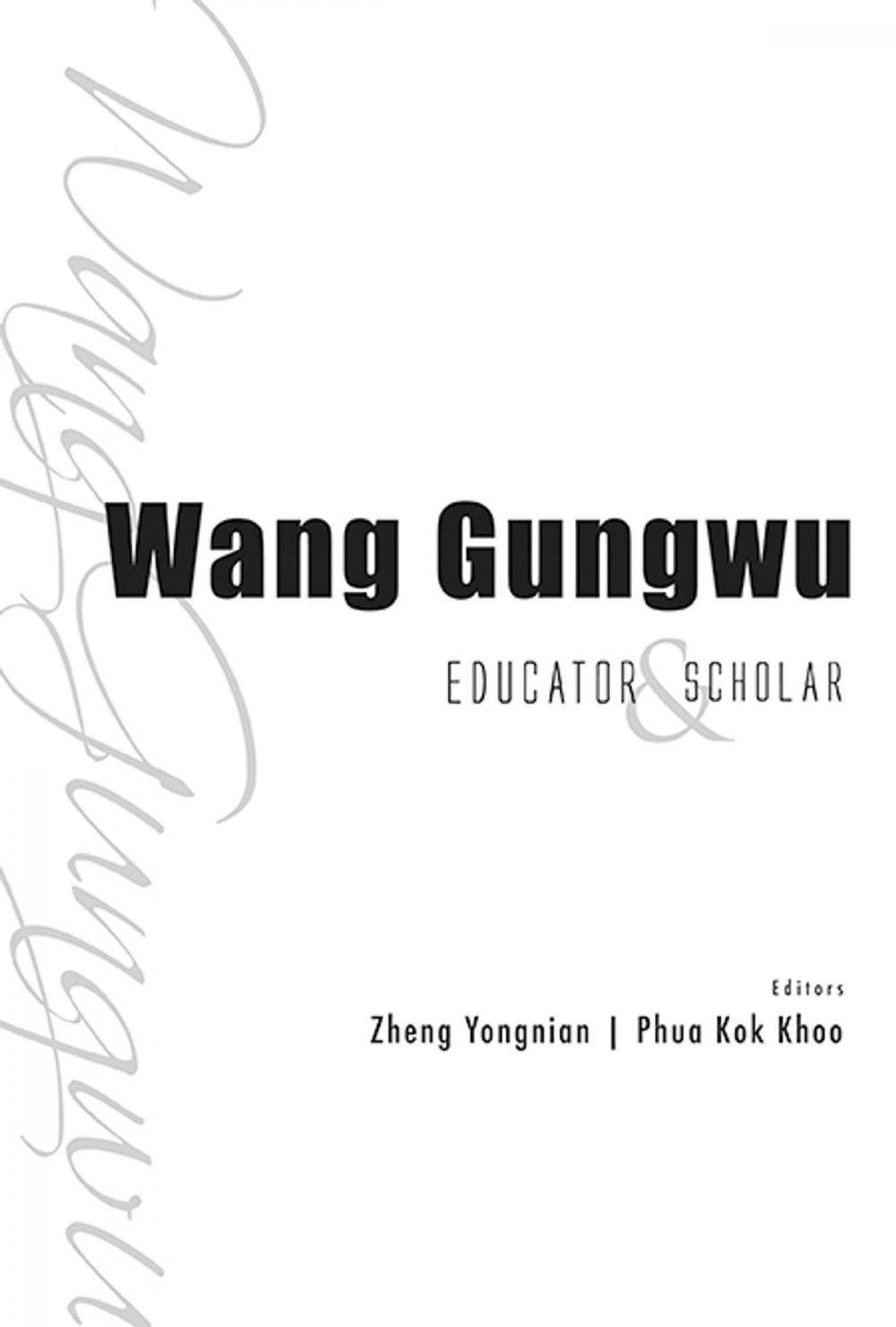 Big bigCover of Wang Gungwu