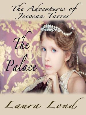 Cover of the book The Palace (The Adventures of Jecosan Tarres, #2) by Kristin N. Spencer