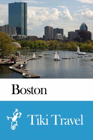 bigCover of the book Boston (USA) Travel Guide - Tiki Travel by 