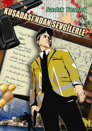 Cover of the book Kuşadası'ndan Sevgilerle by C.A.Dayhoff