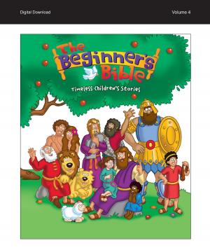 Cover of the book Beginner's Bible e-book, Vol. 4 by Jan & Mike Berenstain