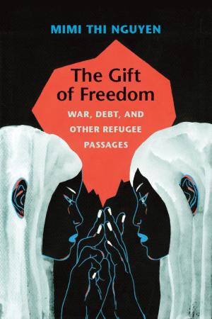 Cover of the book The Gift of Freedom by Jeffrey L. Gould