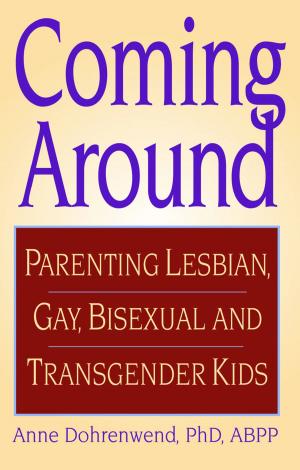 Cover of the book Coming Around by Trevor Crow, Maryann Karinch