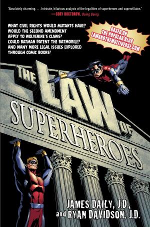Cover of the book The Law of Superheroes by Studio Legale Rusconi, Antonio Giacalone, Fausto Indelicato, Marco Porcu