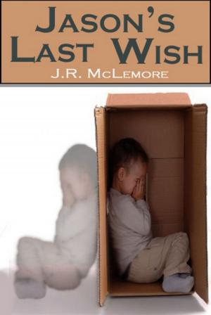 Cover of the book Jason's Last Wish by Lee Edward Födi
