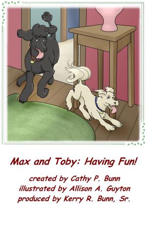 Book cover of Max and Toby: Having Fun!