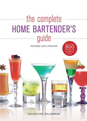 Cover of the book The Complete Home Bartender's Guide by Nava Atlas