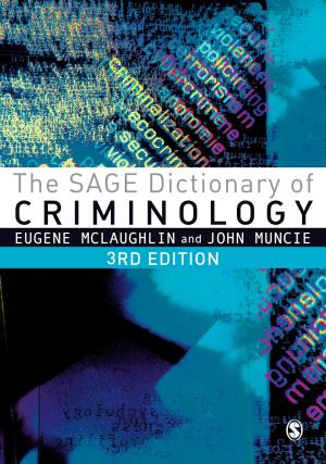 Cover of the book The SAGE Dictionary of Criminology by Paul A. Wagner, Douglas J. Simpson
