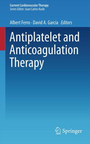 Cover of the book Antiplatelet and Anticoagulation Therapy by Huihui Bai, Anhong Wang, Yao Zhao, Jeng-Shyang Pan, Ajith Abraham