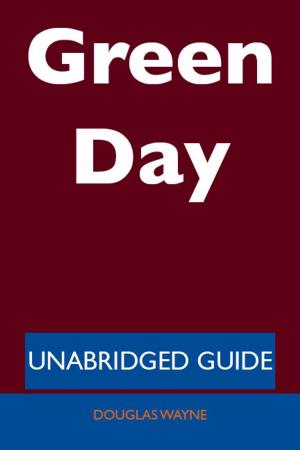 Cover of the book Green Day - Unabridged Guide by Lois Hickman